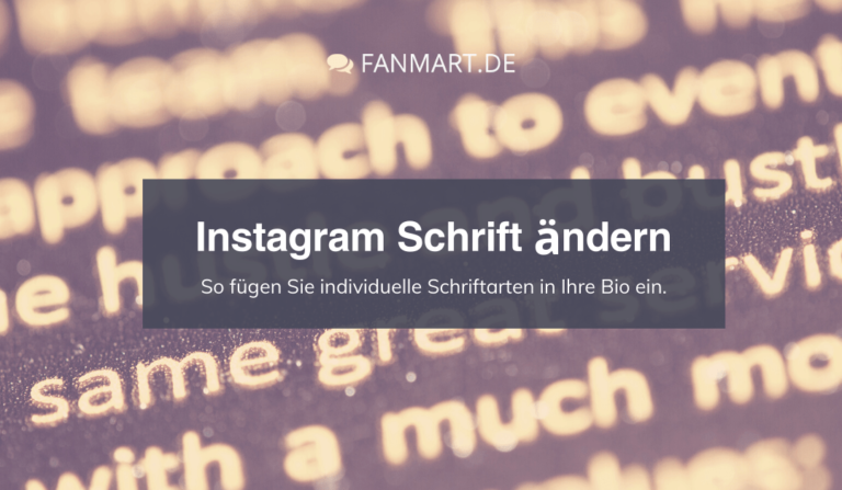 Instagram Schriften: Kreative Schriftarten für deinen perfekten Post