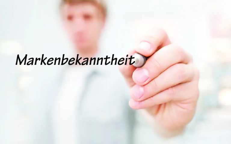 Markenbekanntheit: Der unverzichtbare Schlüssel für nachhaltigen Markenerfolg